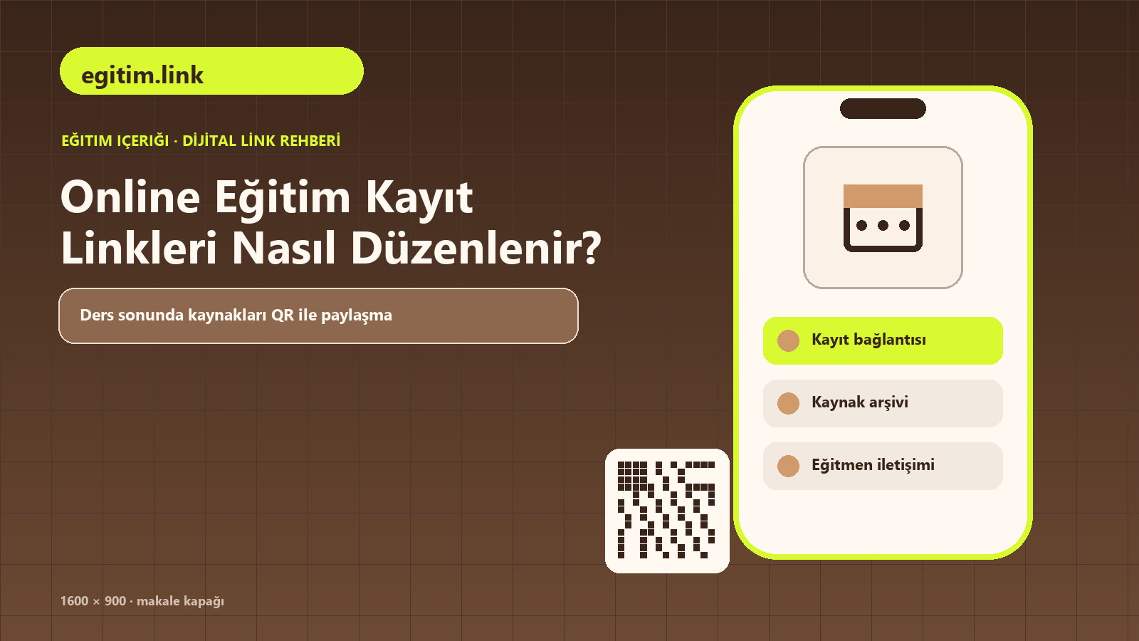 Online Eğitim Kayıt Linkleri Nasıl Düzenlenir konulu egitim.link rehber kapağı